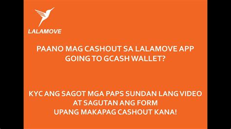 LALAMOVE CASHOUT TO GCASH PUNTA LANG SA CHAT .